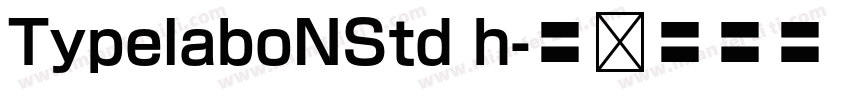 TypelaboNStd h字体转换